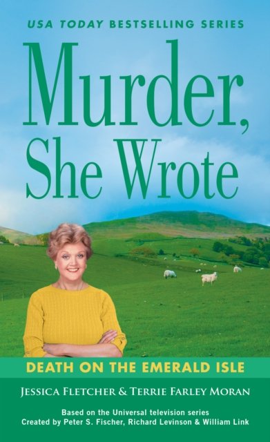 Murder, She Wrote: Death on the Emerald Isle - Jessica Fletcher - Books - Penguin Putnam Inc - 9780593333709 - December 12, 2023