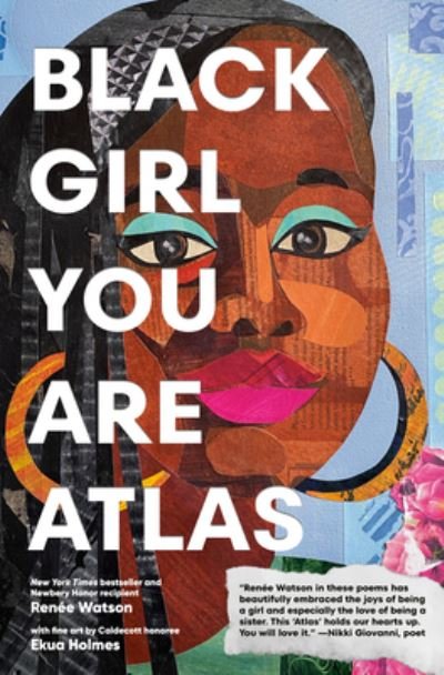 Cover for Renee Watson · Black Girl You Are Atlas (Inbunden Bok) (2024)