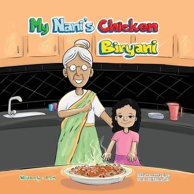 Cover for Afroz Martino · My Nani's Chicken Biryani (Book) (2022)