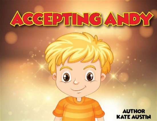 Cover for Kate Austin · Accepting Andy (Paperback Book) (2019)