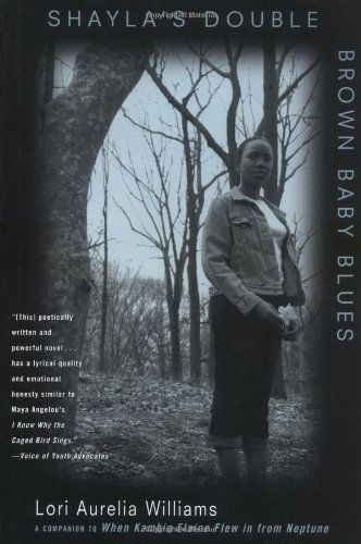 Shayla's Double Brown Baby Blues - Lori Aurelia Williams - Books - Simon & Schuster Books for Young Readers - 9780689856709 - April 1, 2003