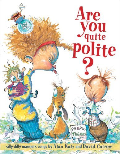 Cover for Alan Katz · Are You Quite Polite? (Hardcover Book) [First edition] (2006)