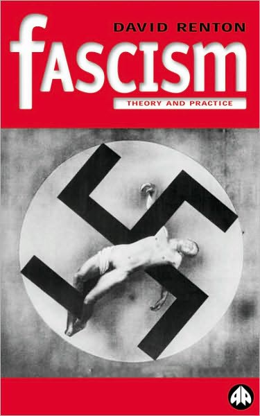 Cover for David Renton · Fascism: Theory and Practice (Paperback Book) (1999)