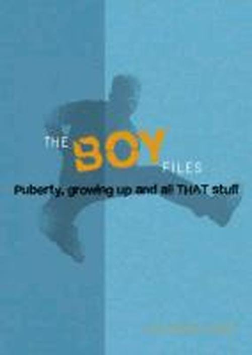 Cover for Alex Hooper-Hodson · The Boy Files: Puberty, Growing Up and All That Stuff (Paperback Bog) (2013)