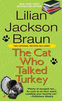 Cover for Lilian Jackson Braun · The Cat Who Talked Turkey (Hardcover Book) (2005)