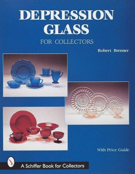 Cover for Robert Brenner · Depression Glass for Collectors (Hardcover Book) (1998)