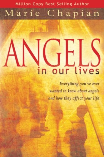 Cover for Marie Chapian · Angels in Our Lives (Paperback Book) (2006)