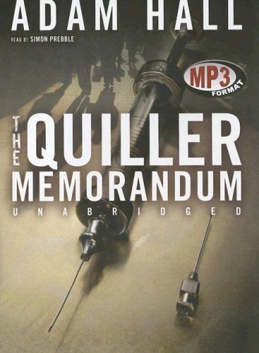 The Quiller Memorandum: Library Edition - Adam Hall - Audioboek - Blackstone Audiobooks - 9780786173709 - 1 augustus 2006