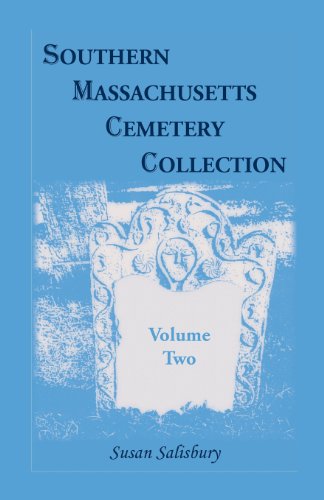 Cover for Susan Salisbury · Southern Massachusetts Cemetery Collection: Volume 2 (Paperback Book) (2013)