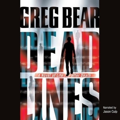 Cover for Greg Bear · Deadlines (Larkin Family Chronicles) (MP3-CD) [Unabridged edition] (2004)