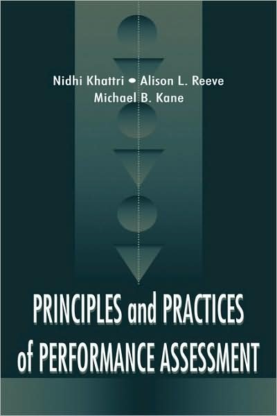 Cover for Nidhi Khattri · Principles and Practices of Performance Assessment (Hardcover Book) (1998)