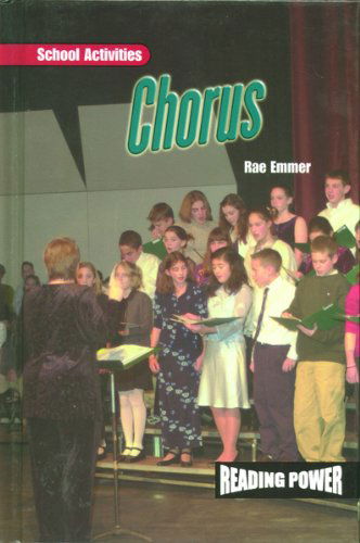 Cover for Rae Emmer · Chorus (School Activities) (Hardcover Book) [1st edition] (2001)