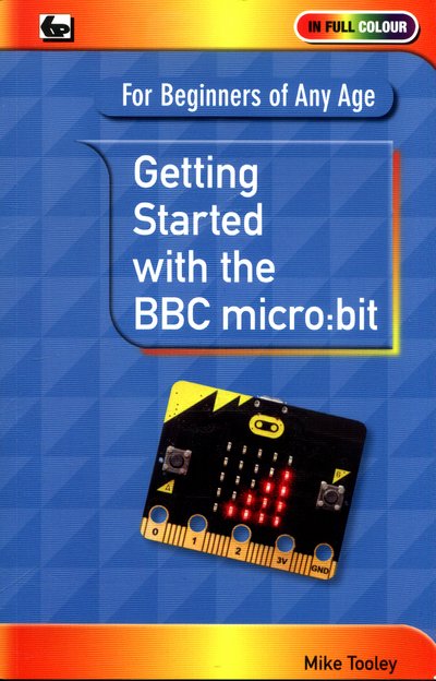 Cover for Mike Tooley · Getting Started with the BBC Micro:Bit (Paperback Bog) (2017)