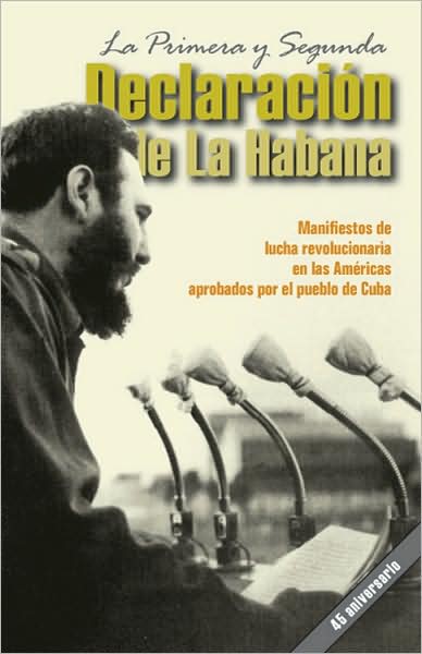 Cover for Mary-Alice Waters · La Primera y Segunda Declaracion de La Habana (Paperback Book) [First edition] (2007)