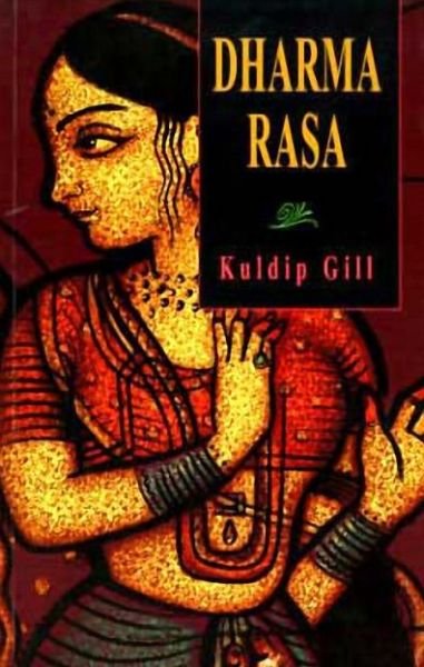 Cover for Kuldip Gill · Dharma Rasa (Paperback Bog) (1999)