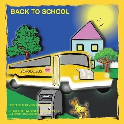 Cover for Deneen Wilson-Lingo · Back to School (Paperback Bog) (2003)