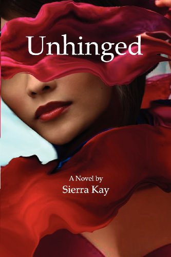 Cover for Sierra Kay · Unhinged (Paperback Book) (2011)