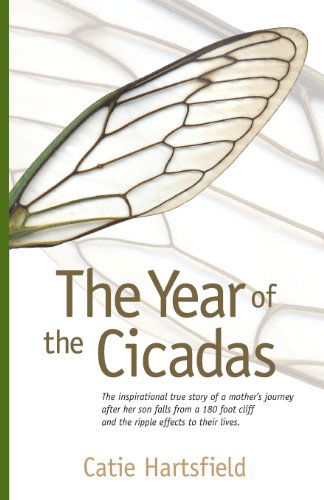 Cover for Catie Hartsfield · The Year of the Cicadas (Paperback Book) (2013)