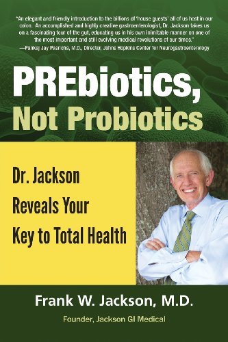 Cover for Jackson · Prebiotics, Not Probiotics (Paperback Book) (2013)