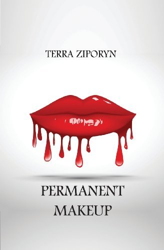 Cover for Terra Ziporyn · Permanent Makeup (Taschenbuch) (2014)