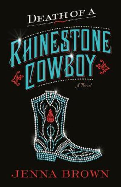 Cover for Jenna Brown · Death of a Rhinestone Cowboy (Paperback Book) (2017)