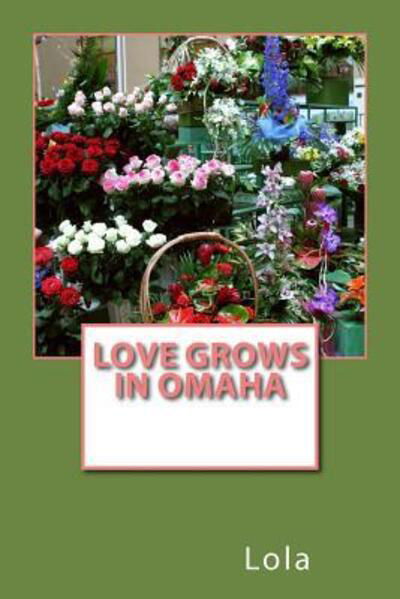 Cover for Larry · Love Grows In Omaha (Paperback Book) (2016)