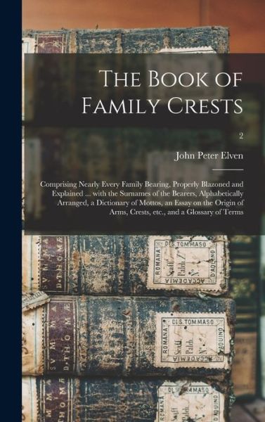 Cover for John Peter Elven · The Book of Family Crests (Hardcover Book) (2021)
