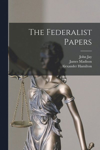 Cover for Alexander Hamilton · Federalist Papers (Buch) (2022)