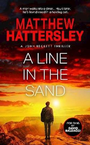 Cover for Matthew Hattersley · A Line in the Sand: A John Beckett Thriller - The John Beckett Series (Paperback Book) (2025)