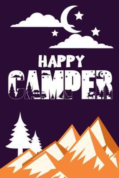 Cover for Pen It Down Journals · Happy Camper (Paperback Book) (2019)