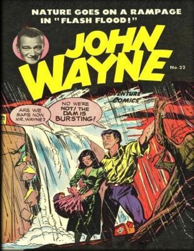 Cover for John Wayne · John Wayne Adventure Comics No. 22 (Paperback Bog) (2019)