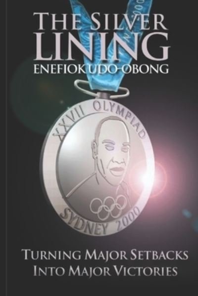 Cover for Enefiok Udo -Obong · The Silver Lining (Paperback Book) (2006)