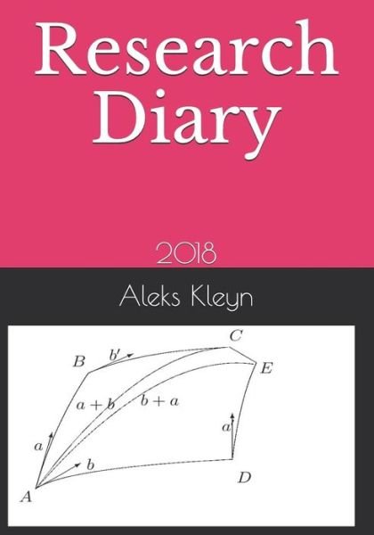 Research Diary - Aleks Kleyn - Livros - Independently Published - 9781092123709 - 2 de abril de 2019
