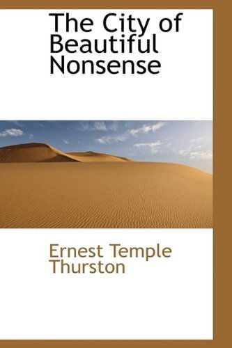 Cover for Thurston · The City of Beautiful Nonsense (Paperback Book) (2009)