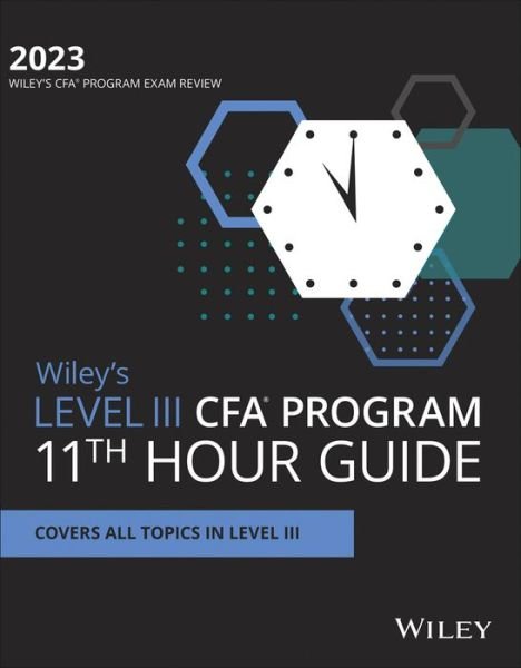 Cover for Wiley · Wiley's Level III CFA Program 11th Hour Final Review Study Guide 2023 (Paperback Bog) (2023)
