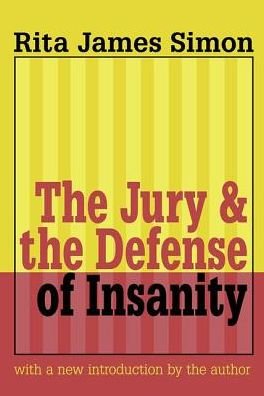 Cover for Rita J. Simon · Jury and the Defense of Insanity (Gebundenes Buch) (2018)