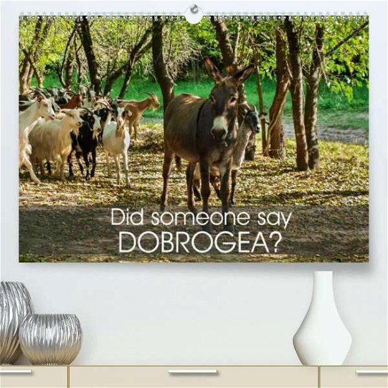 Did someone say Dobrogea? (Premium - Eyes - Bøker -  - 9781325607709 - 