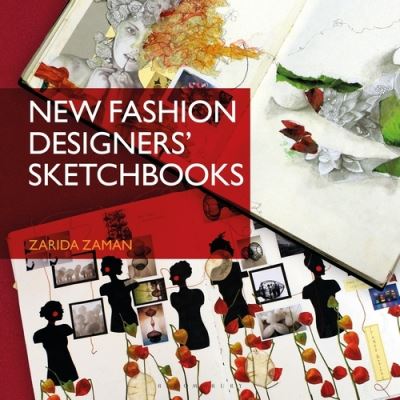 Cover for Zarida Zaman · New Fashion Designers' Sketchbooks (Paperback Book) (2021)