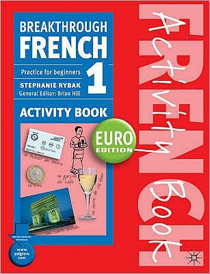 Cover for Stephanie Rybak · Breakthrough French 1 Activity Book Euro Edition - Breakthrough (Paperback Book) [3rd Ed. 2003 edition] (2003)