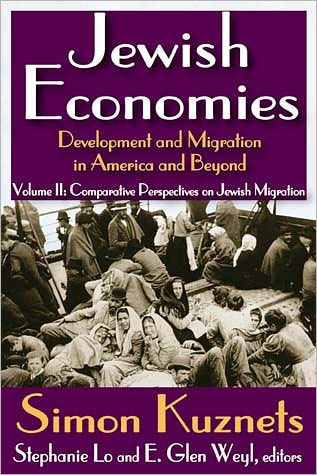 Cover for Simon Kuznets · Jewish Economies (Volume 2): Development and Migration in America and Beyond: Comparative Perspectives on Jewish Migration (Hardcover Book) (2012)