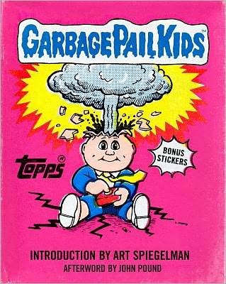 Garbage Pail Kids - Topps Company - Livros - Abrams - 9781419702709 - 1 de abril de 2012