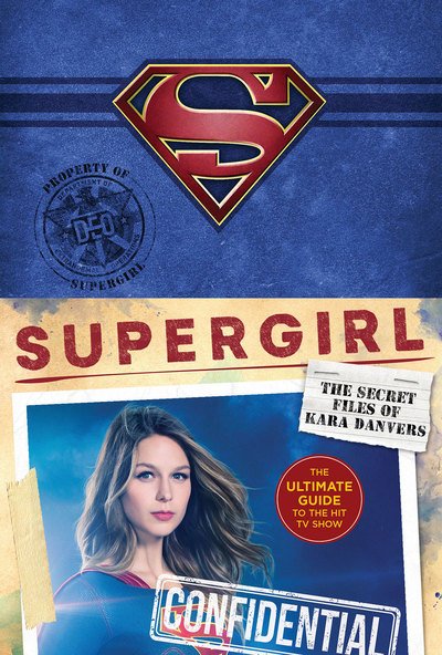 Cover for Warner Brothers · Supergirl the Secret Files of Kara Danvers (Bog) (2019)