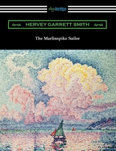 Cover for Hervey Garrett Smith · The Marlinspike Sailor (Paperback Book) (2021)