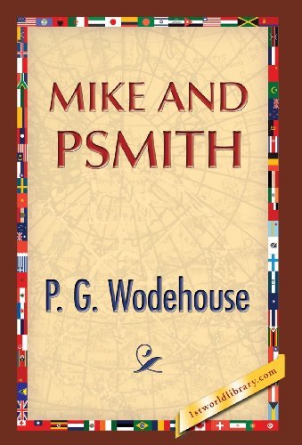 Cover for P. G. Wodehouse · Mike and Psmith (Inbunden Bok) (2013)