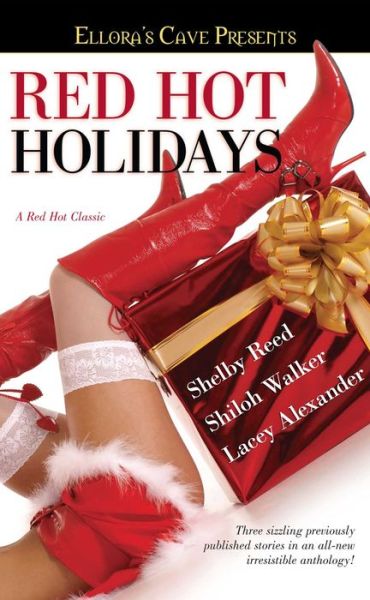 Red Hot Holidays (Ellora's Cave) - Lacey Alexander - Books - Gallery Books - 9781439148709 - December 1, 2009