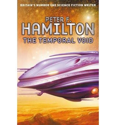 Cover for Peter F. Hamilton · The Temporal Void - Void Trilogy (Paperback Book) [New edition] (2014)