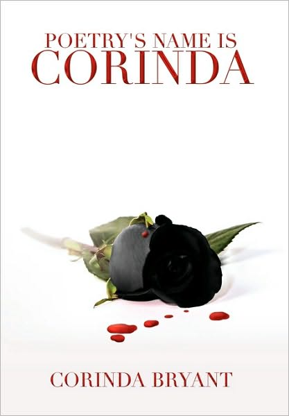 Cover for Corinda Bryant · Poetry's Name is Corinda (Paperback Bog) (2010)