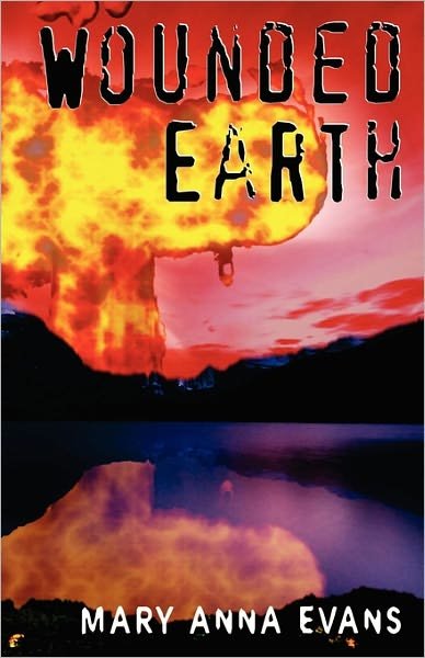 Cover for Mary Anna Evans · Wounded Earth (Pocketbok) (2011)