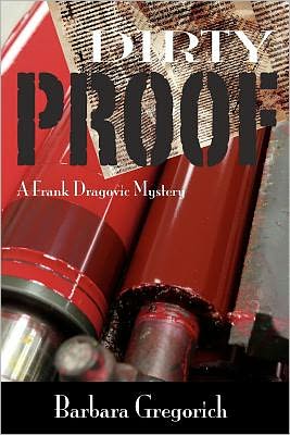 Cover for Barbara Gregorich · Dirty Proof (Paperback Book) (2011)