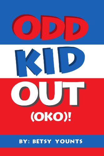 Cover for Betsy Younts · Odd Kid out (Oko)!: Class Dummy / Class Clown (Paperback Book) (2012)